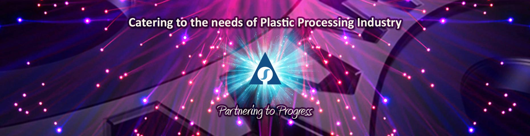 Catering to the needs of Plastic Processing Industry